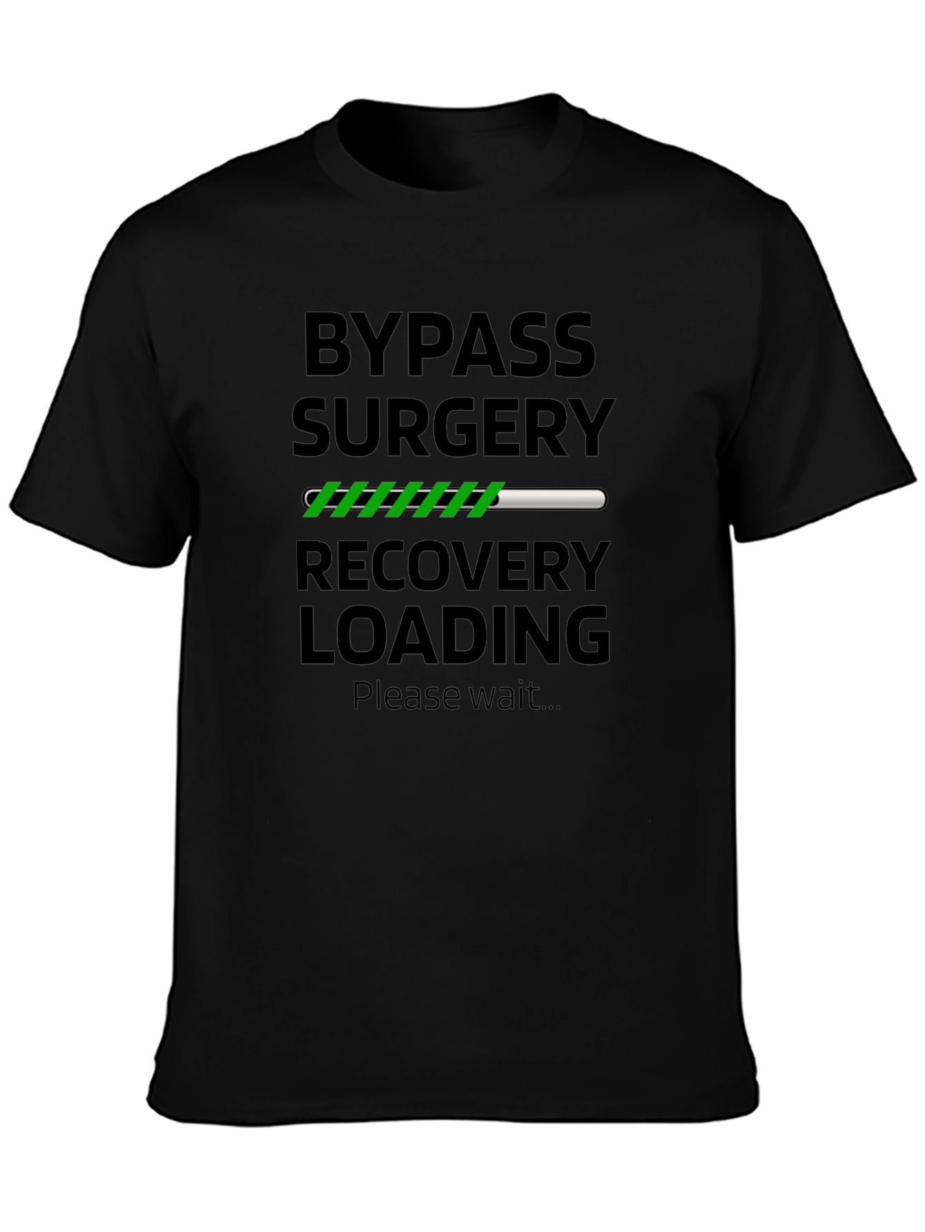 Bypass Surgery Recovery Loading T-Shirt