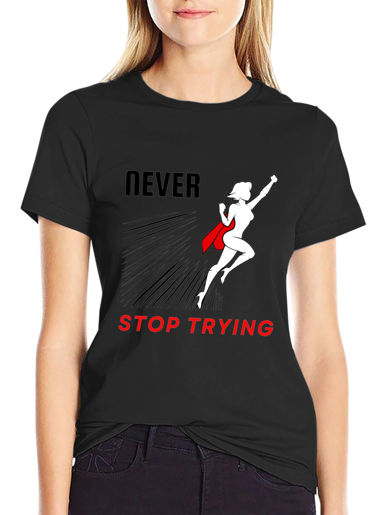 Never Stop Trying Graphic T-Shirt