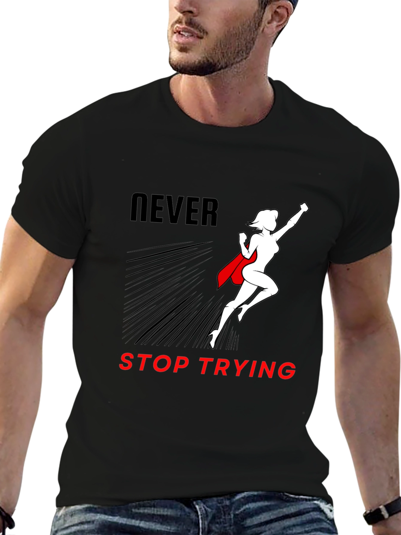 Never Stop Trying Graphic T-Shirt