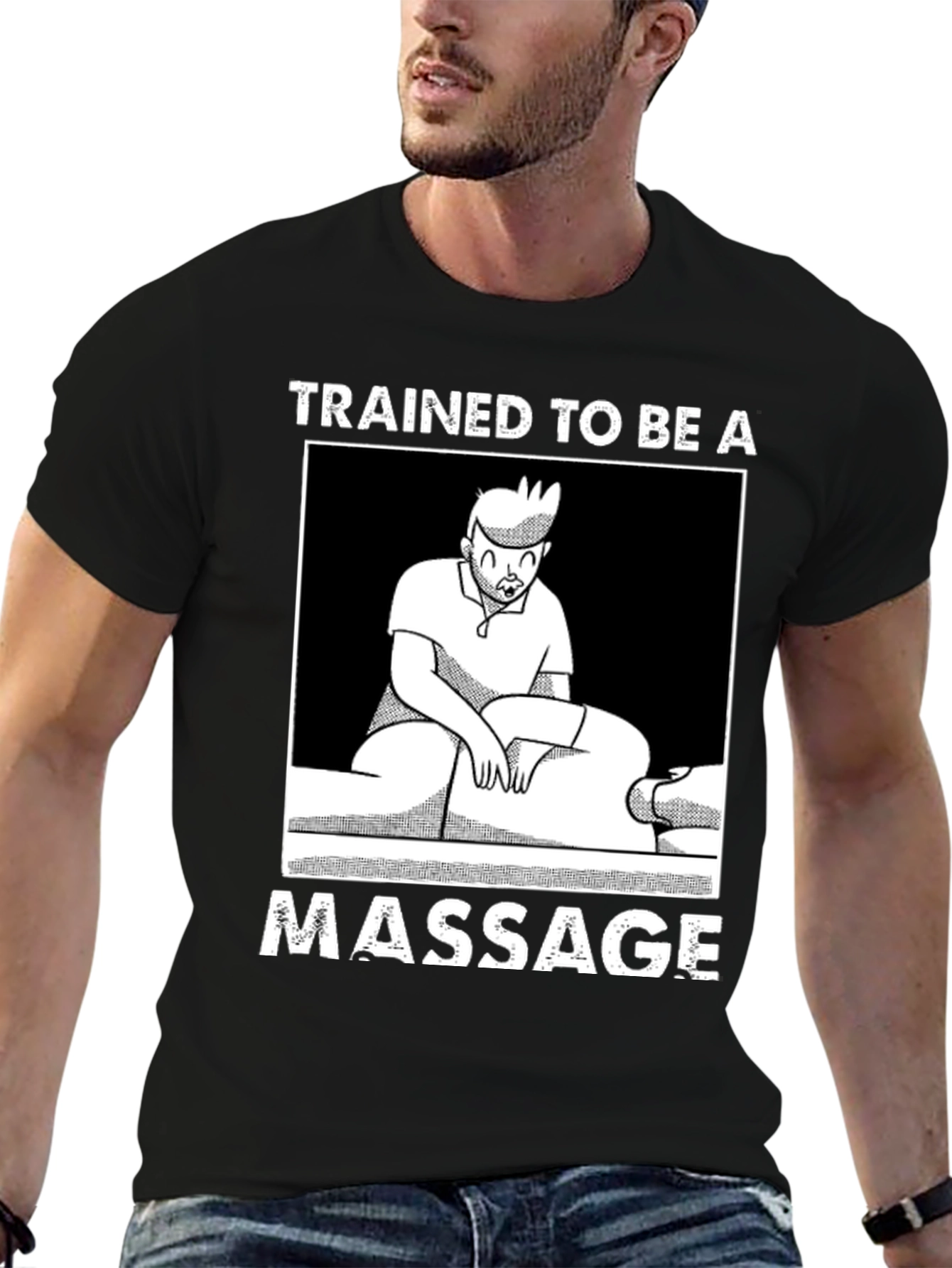 Trained To Be A Massage Therapist Graphic T-Shirt