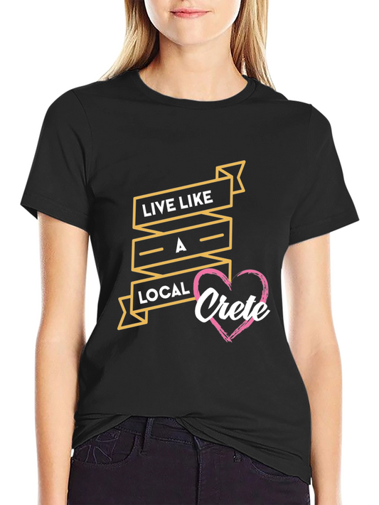Live Like A Local Crete Black T-Shirt