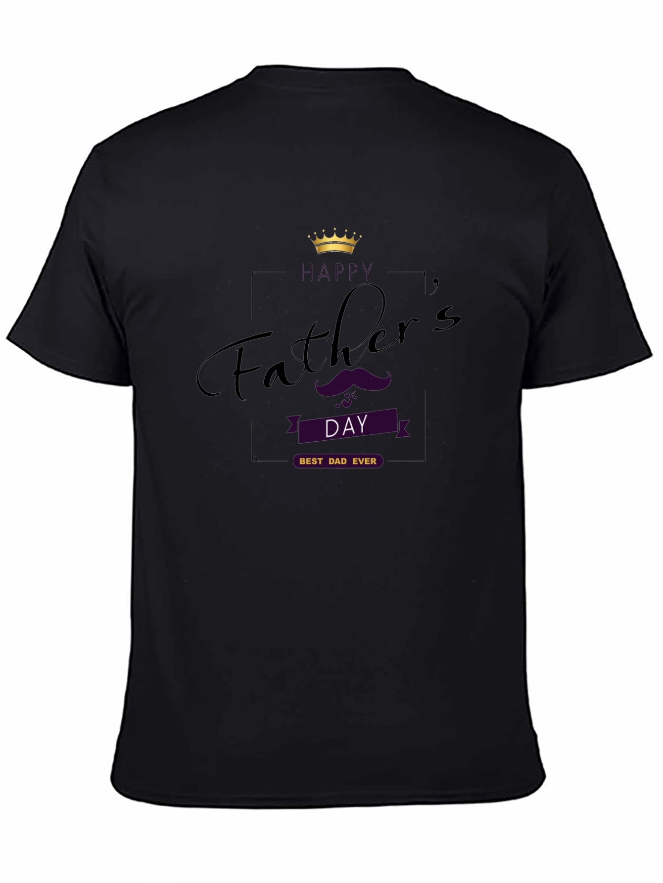 Fathers Day Best Dad Ever Black T-Shirt