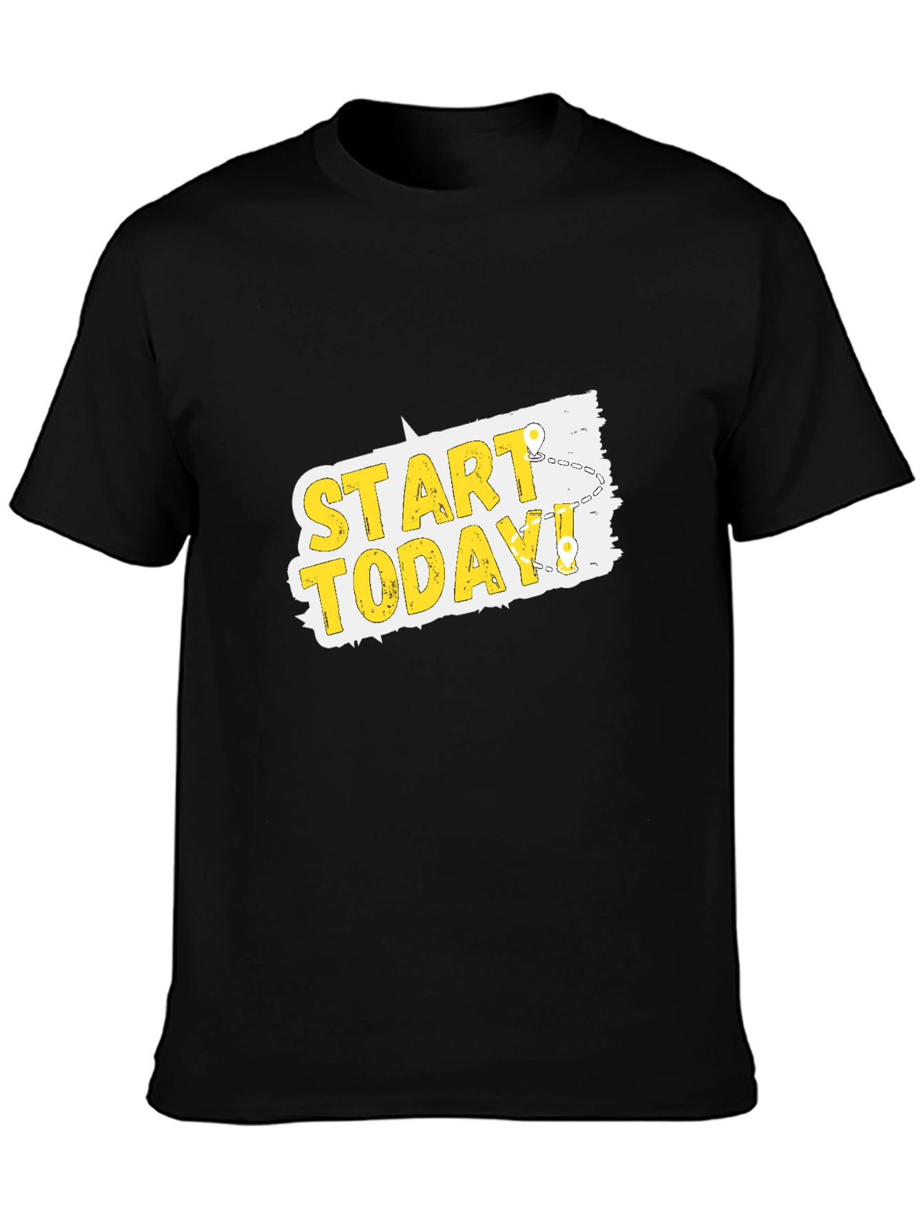 Start Today T-Shirt - Motivational Graphic Tee