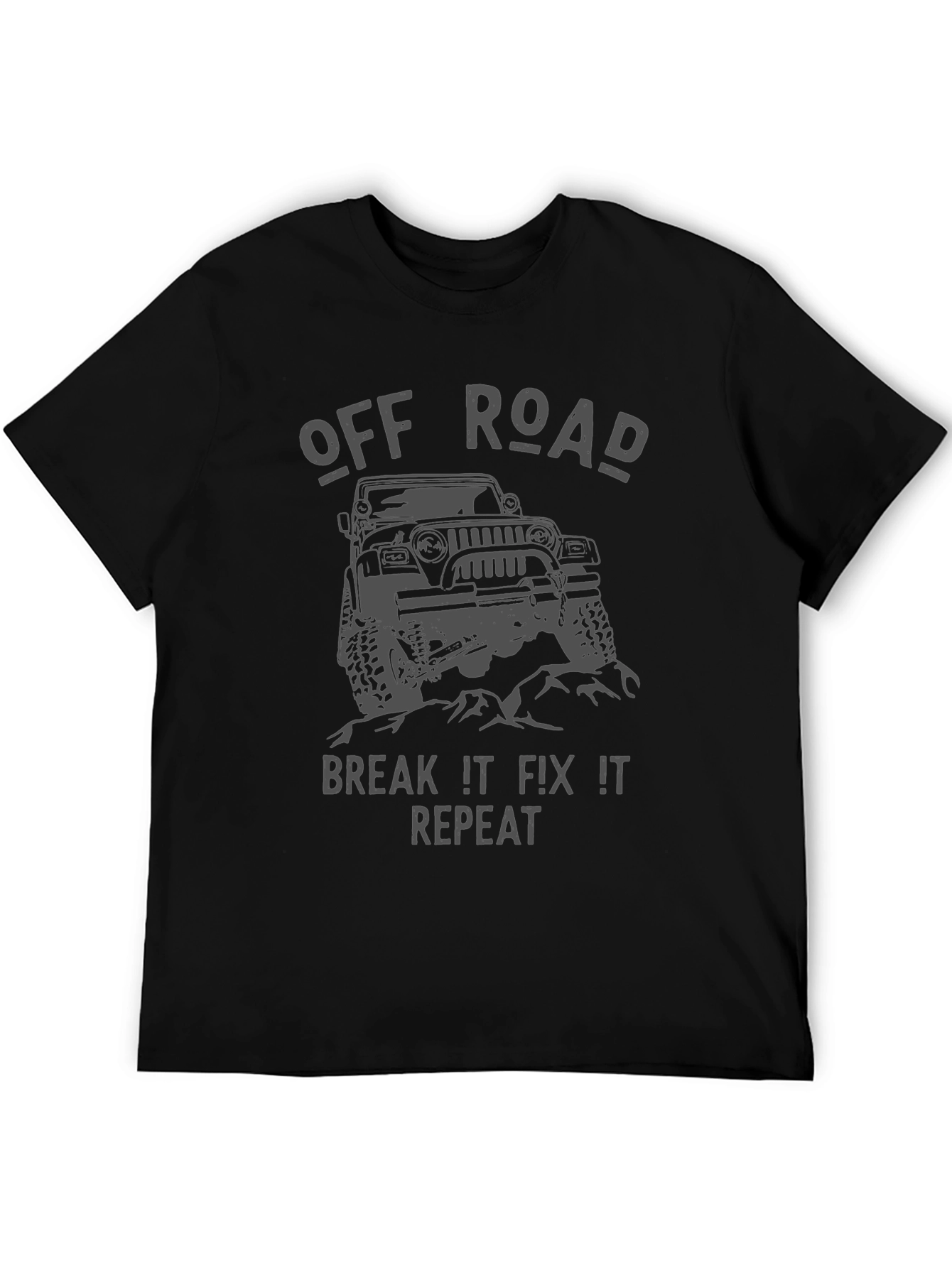 Off Road Break It Fix It Repeat Black T-Shirt