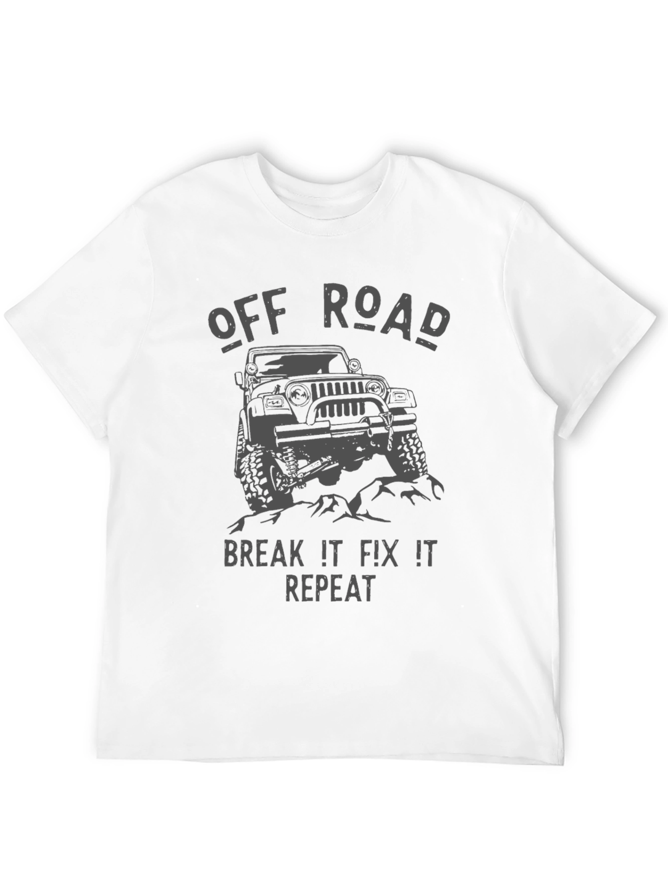 Off Road Break It Fix It Repeat Black T-Shirt