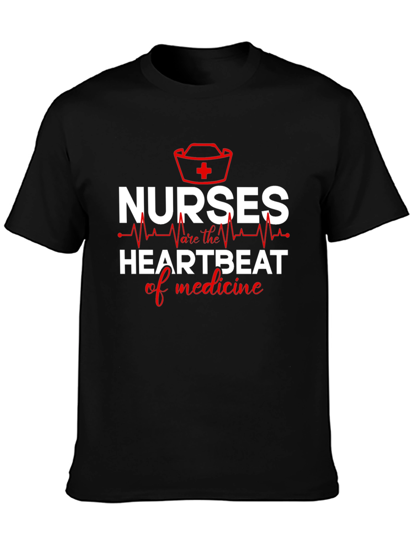 Nurses: Heartbeat of Medicine Graphic T-Shirt