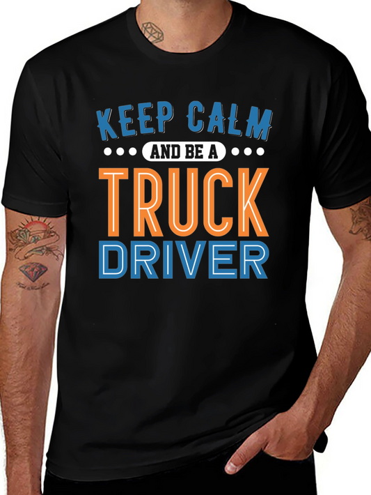 Keep Calm Truck Driver Graphic Tee
