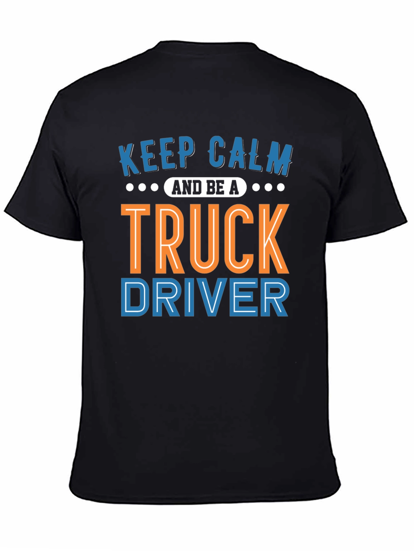 Keep Calm Truck Driver Graphic Tee