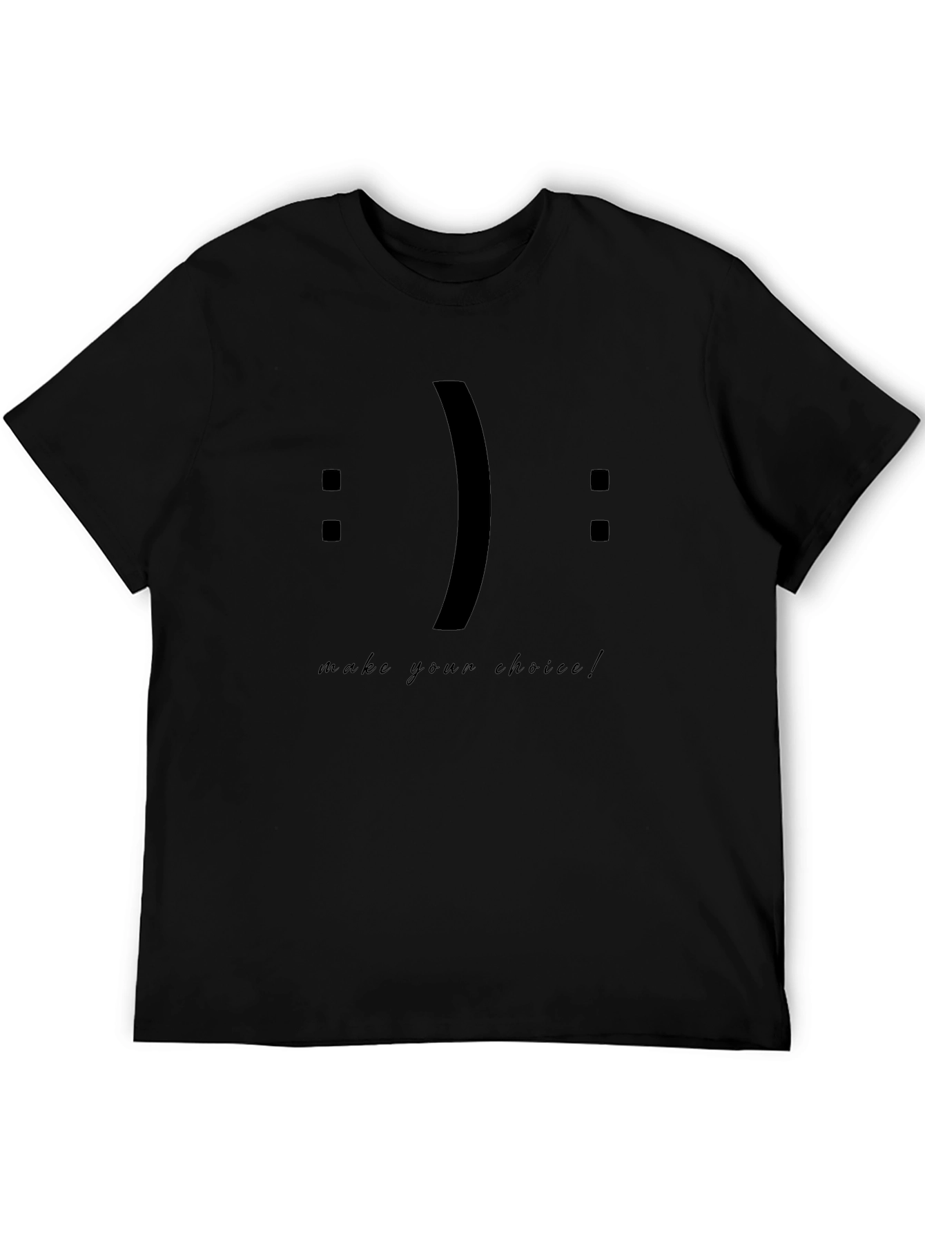 Choose Your Mood T-Shirt - Make Your Choice Tee