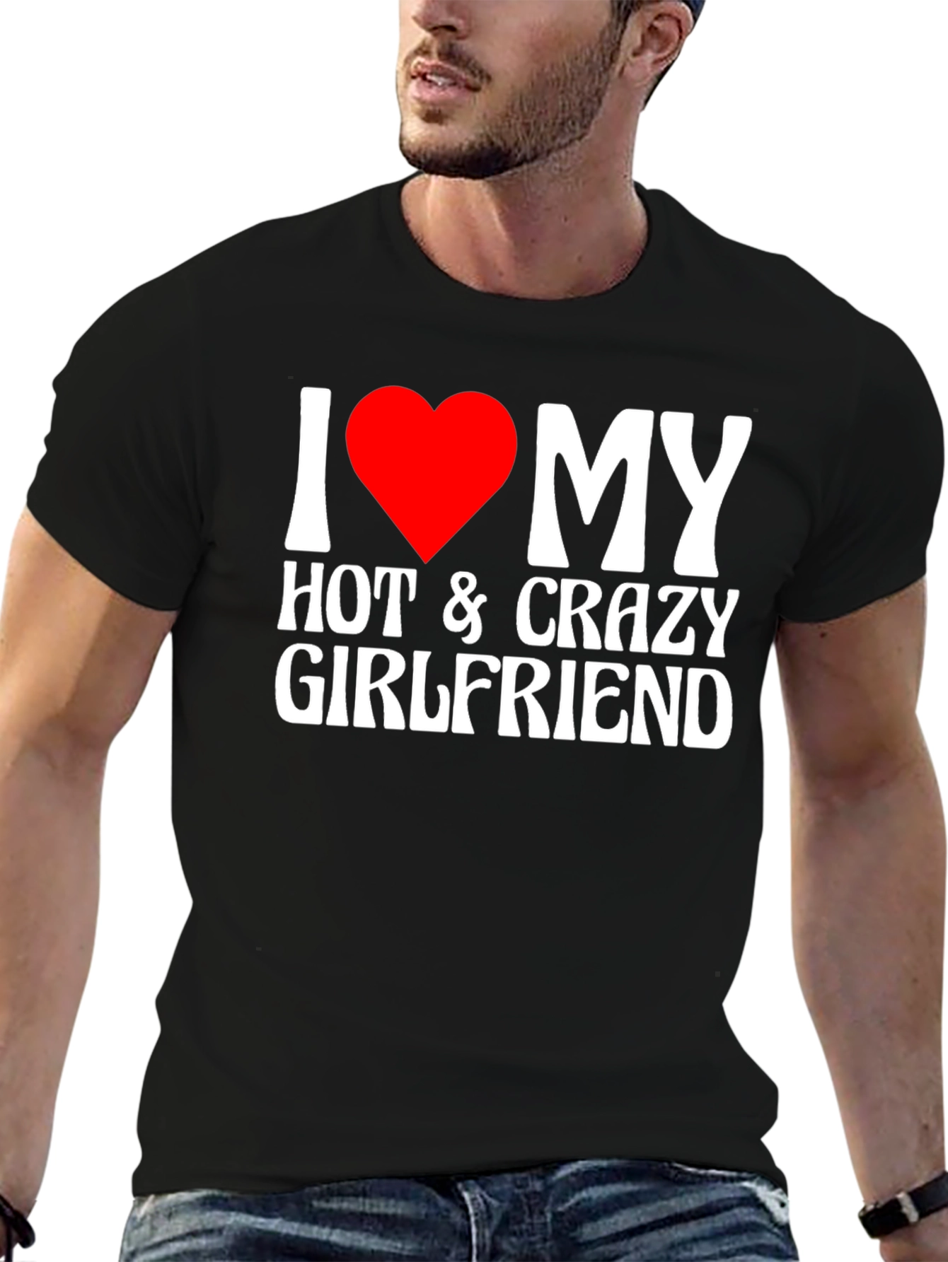 I Heart My Hot & Crazy Girlfriend T-Shirt