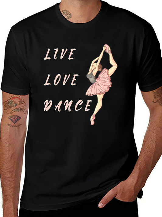 Live Love Dance T-Shirt