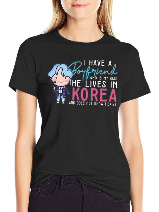 I Have A Boyfriend Korea Graphic Tee