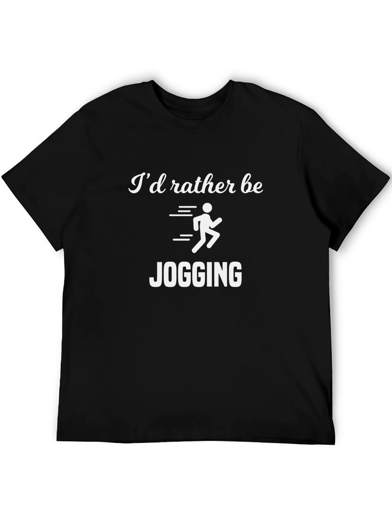 Id Rather Be Jogging T-Shirt Running Tee