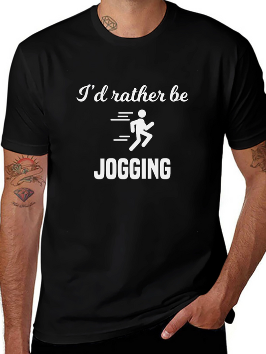 Id Rather Be Jogging T-Shirt Running Tee