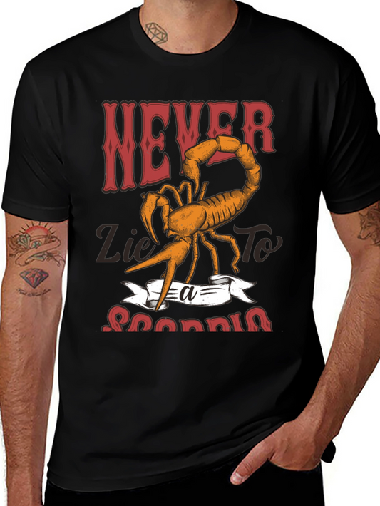 Never Lie To A Scorpio Graphic T-Shirt