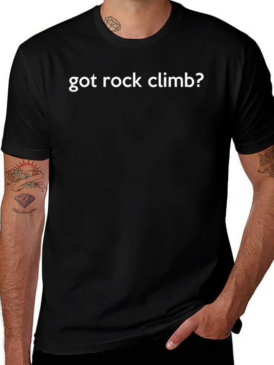 Got Rock Climb? Black Graphic Tee Shirt