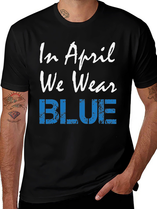 April Blue Awareness T-Shirt
