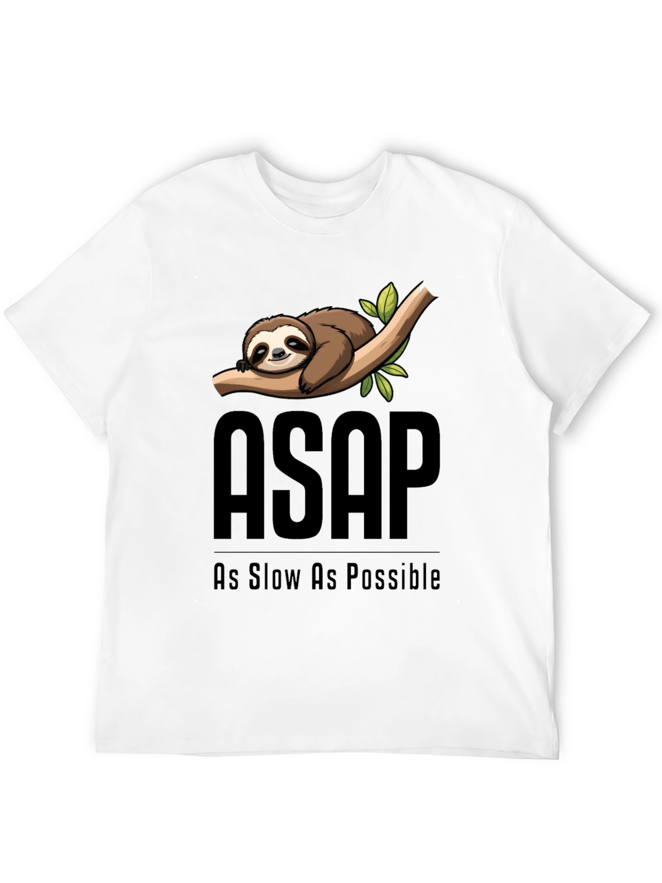 ASAP As Slow As Possible Sloth Graphic T-Shirt