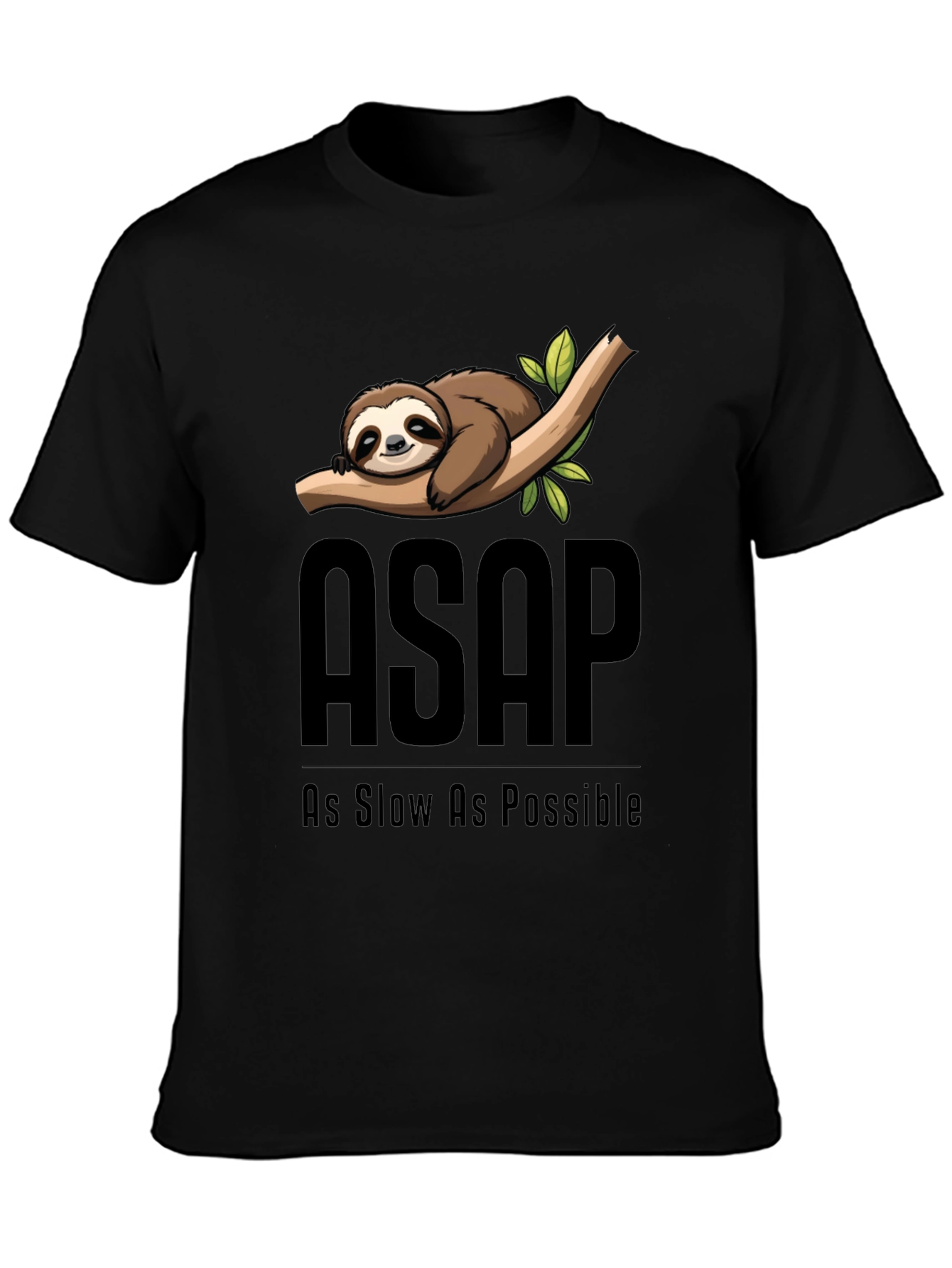 ASAP As Slow As Possible Sloth Graphic T-Shirt
