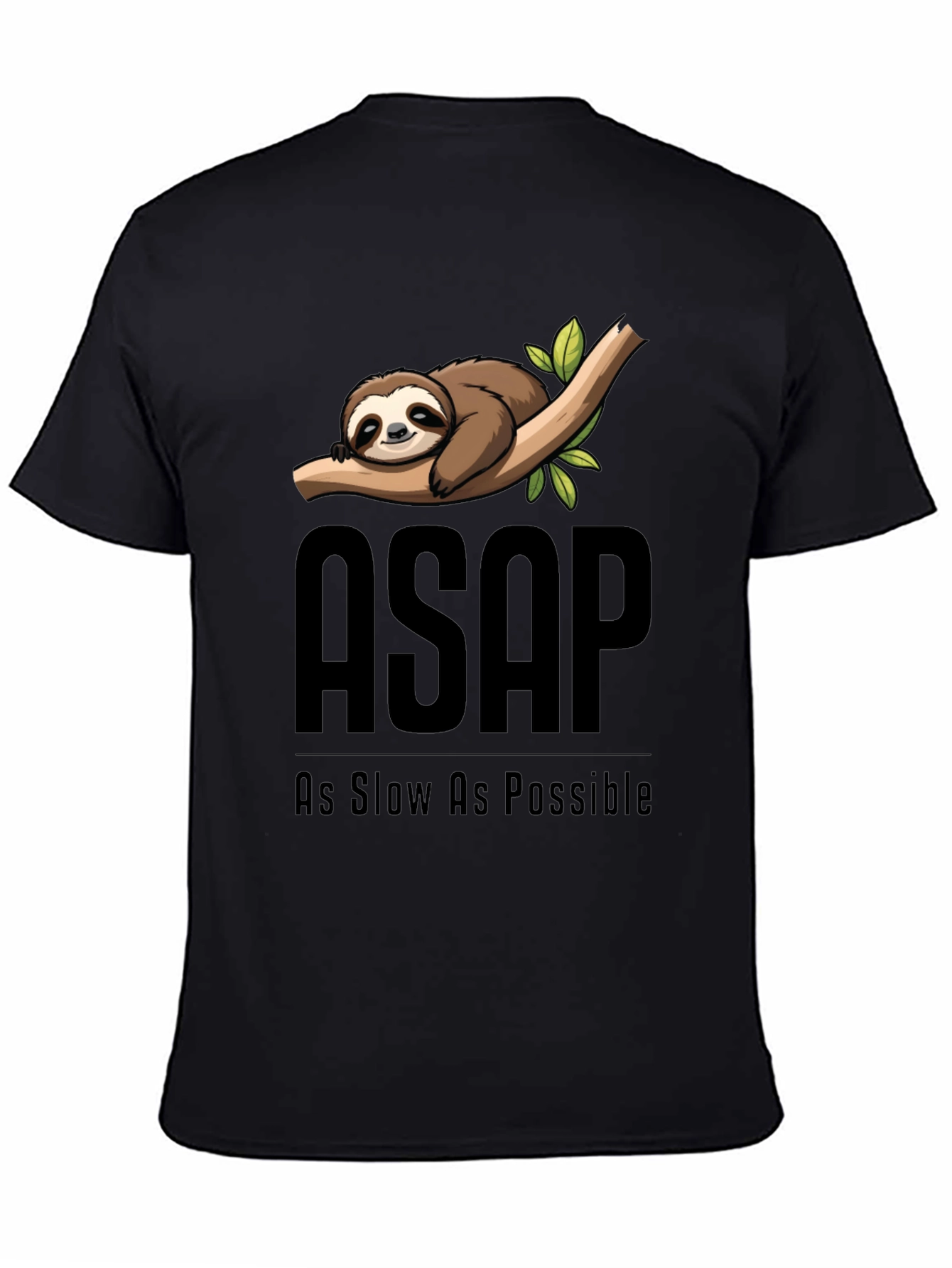 ASAP As Slow As Possible Sloth Graphic T-Shirt