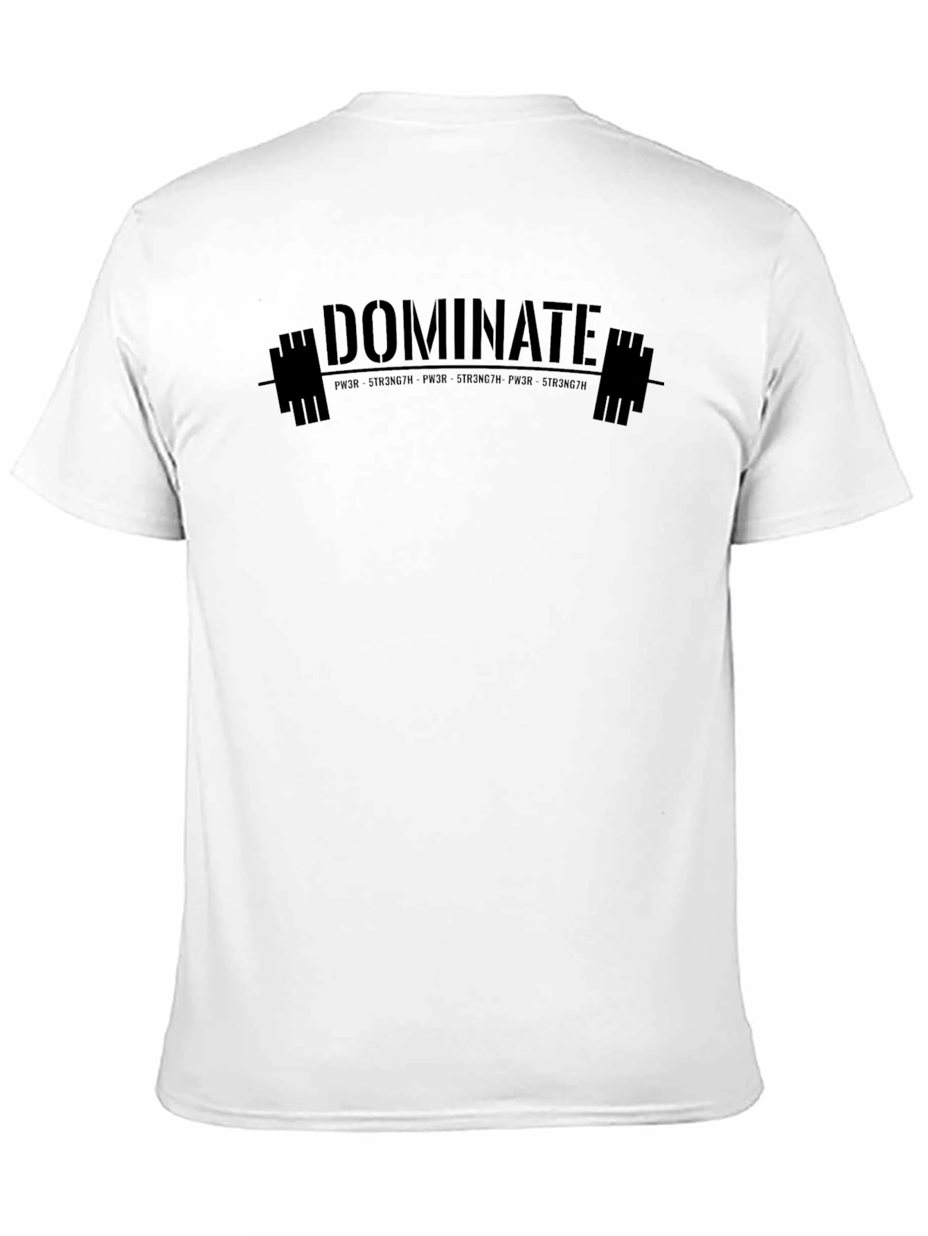 Dominate Power Strength Black Graphic T-Shirt