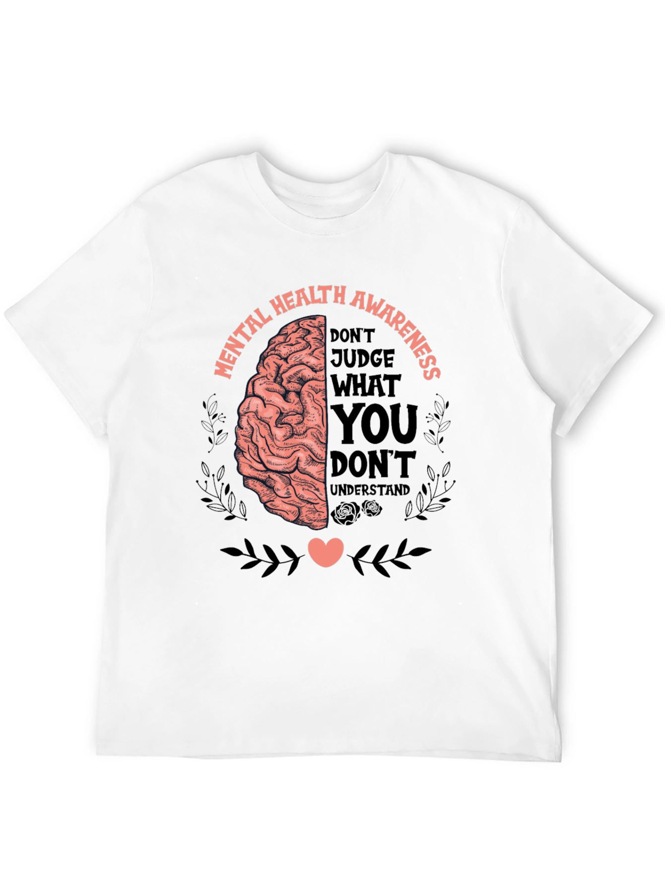 Mental Health Awareness Graphic Tee - Dont Judge T-Shirt