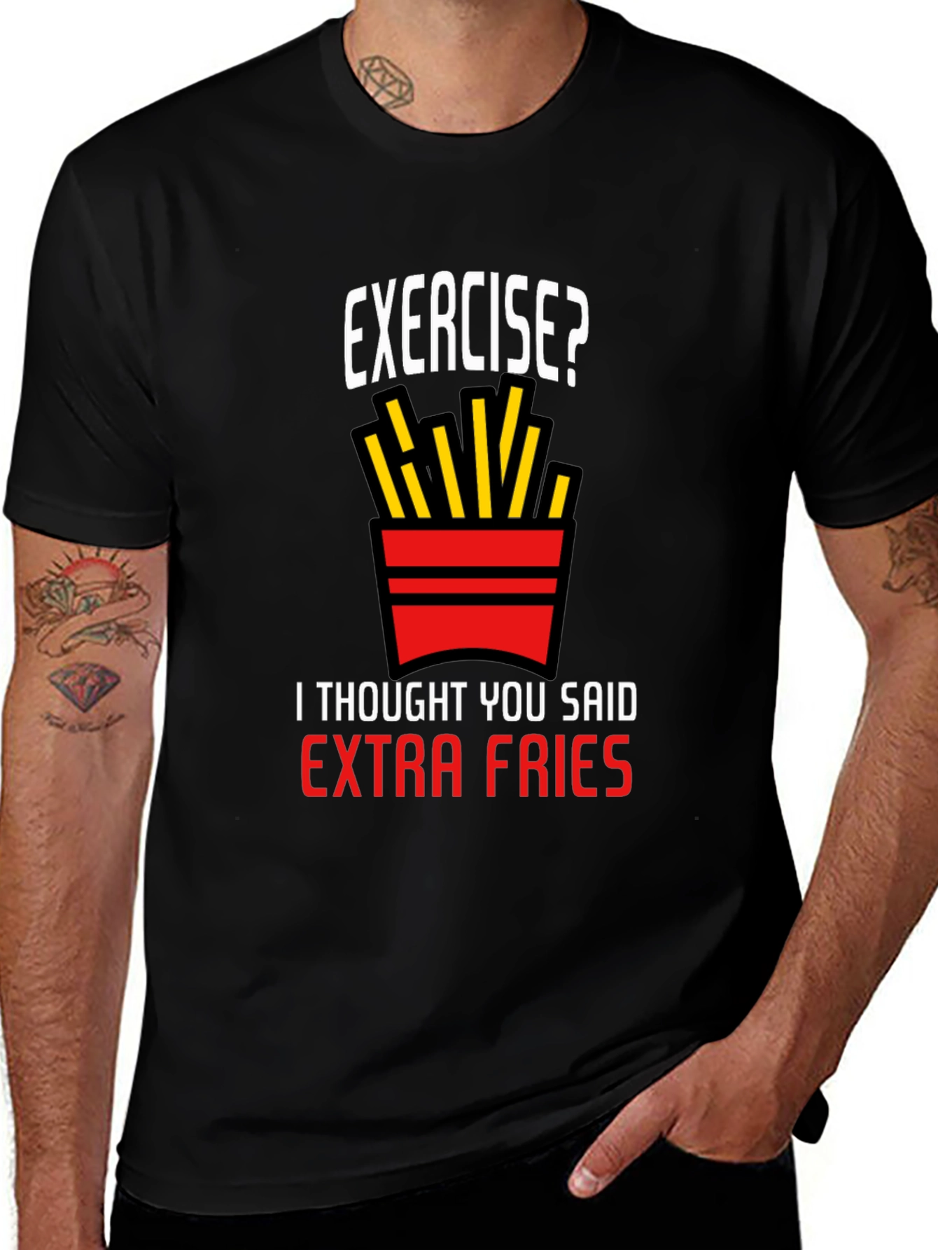 Exercise? Extra Fries T-Shirt