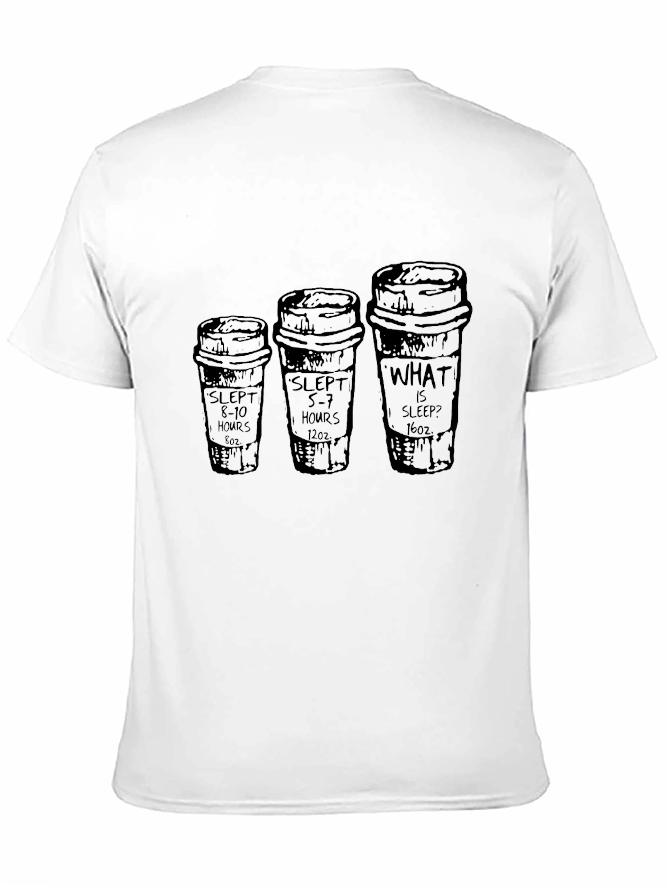 Slept Hours Coffee T-Shirt - Funny Sleep Deprived Tee