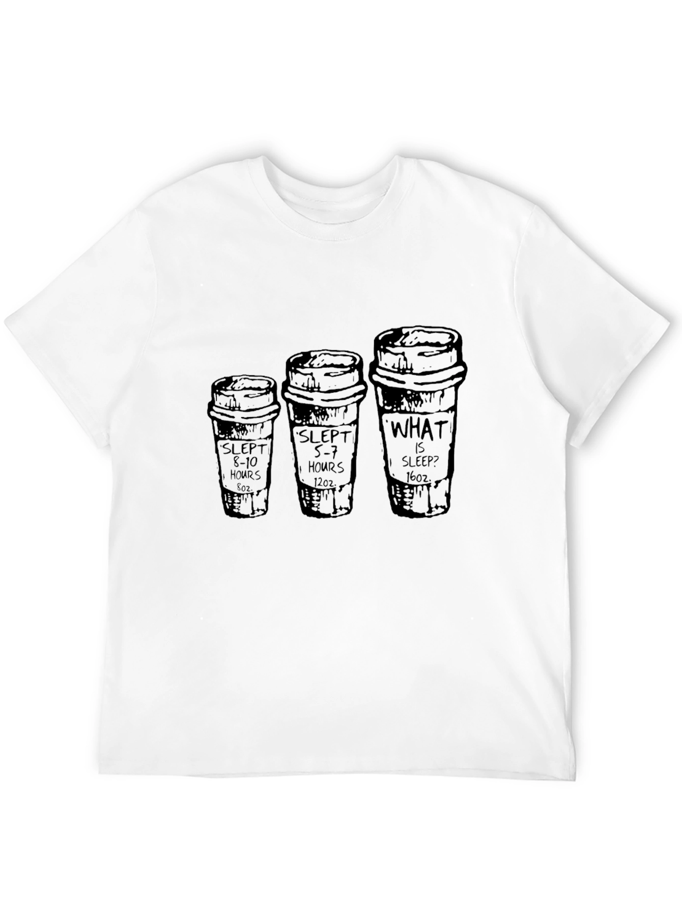 Slept Hours Coffee T-Shirt - Funny Sleep Deprived Tee