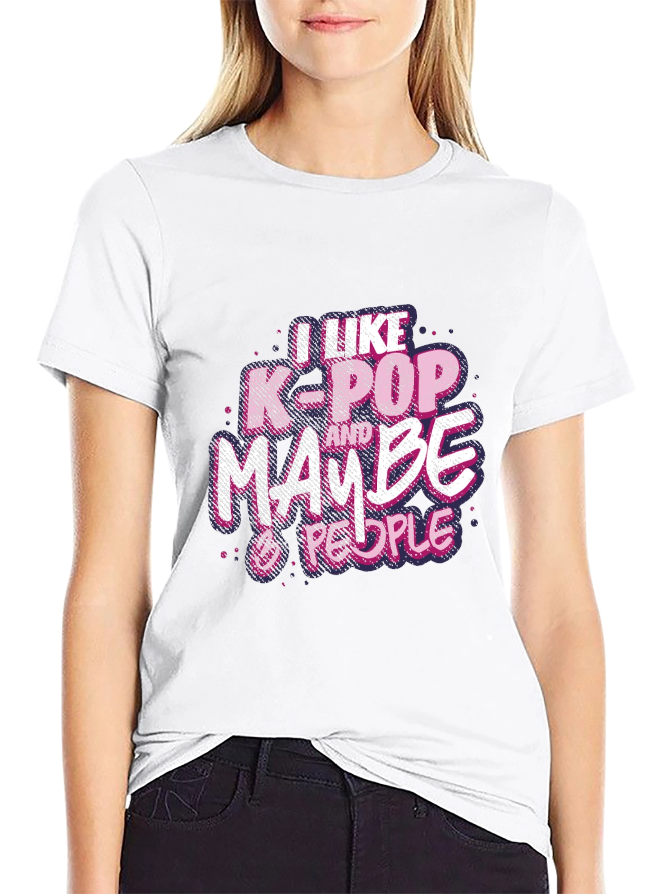 I Like K-Pop and Maybe 3 People T-Shirt