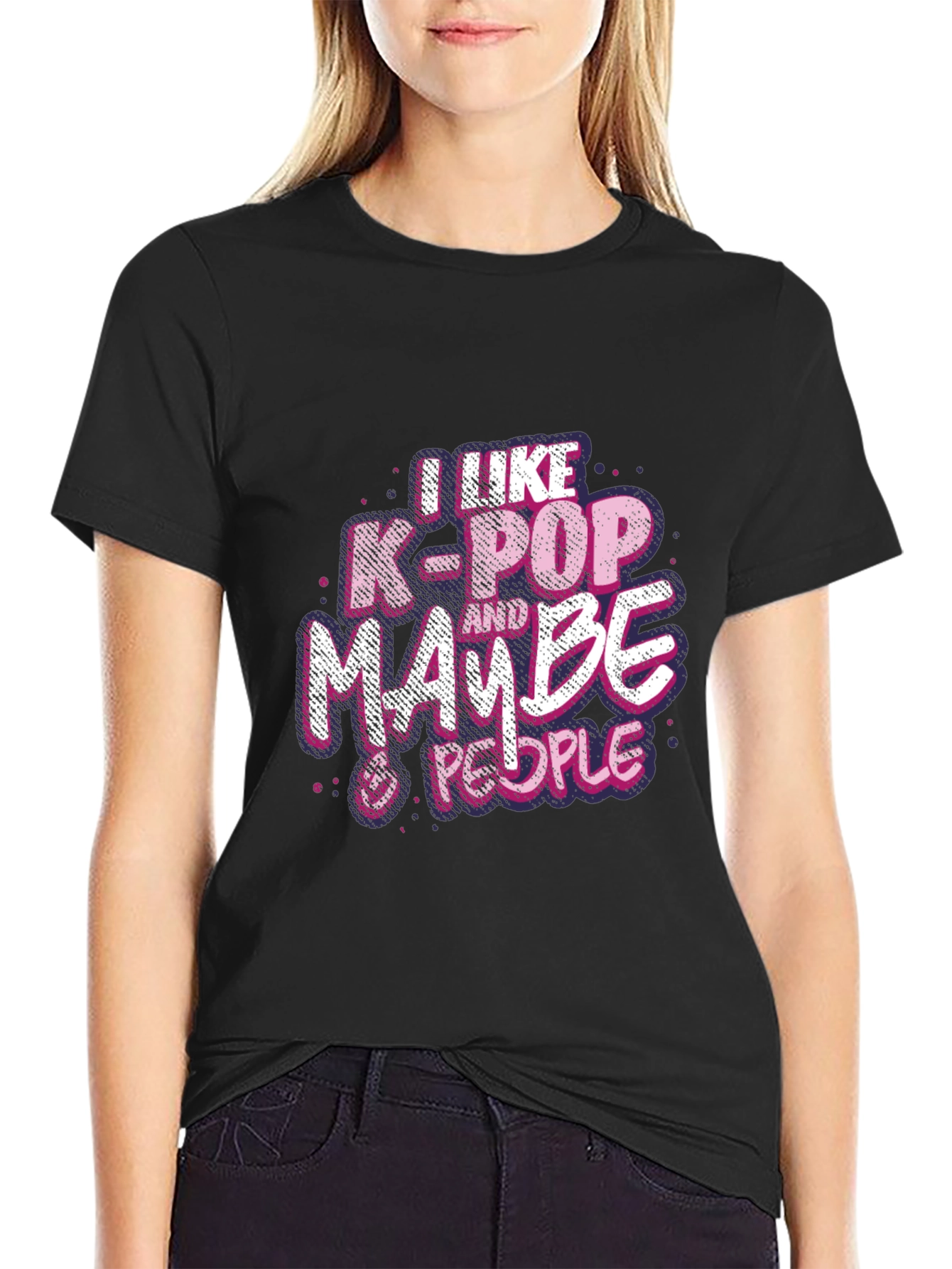 I Like K-Pop and Maybe 3 People T-Shirt