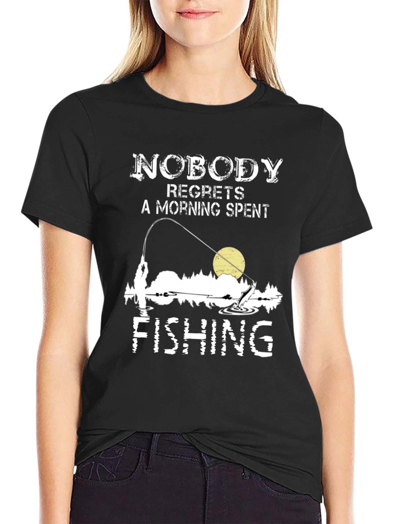 Fishing T-Shirt: Nobody Regrets a Morning Spent Fishing