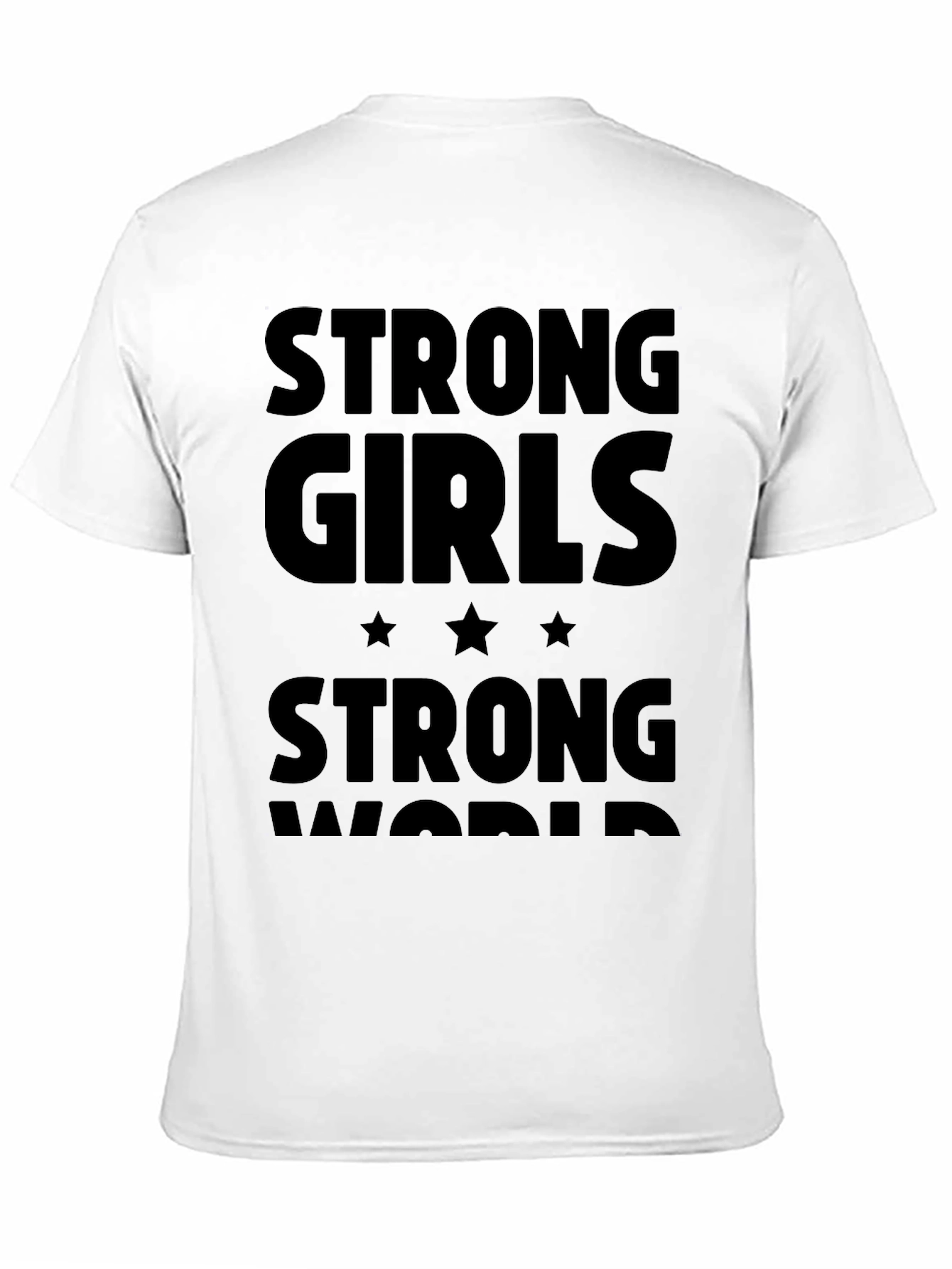 Strong Girls Strong World Graphic T-Shirt