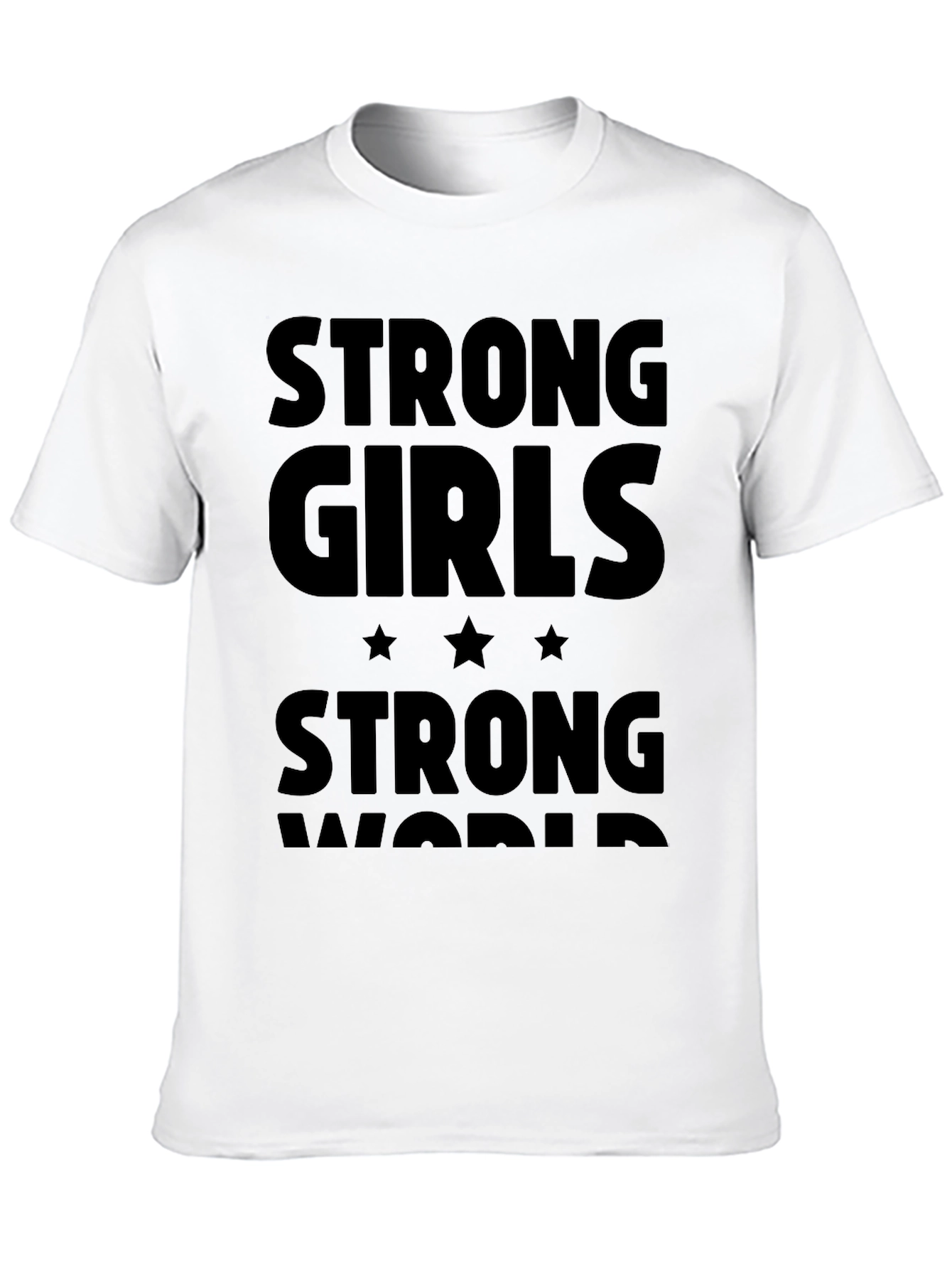 Strong Girls Strong World Graphic T-Shirt