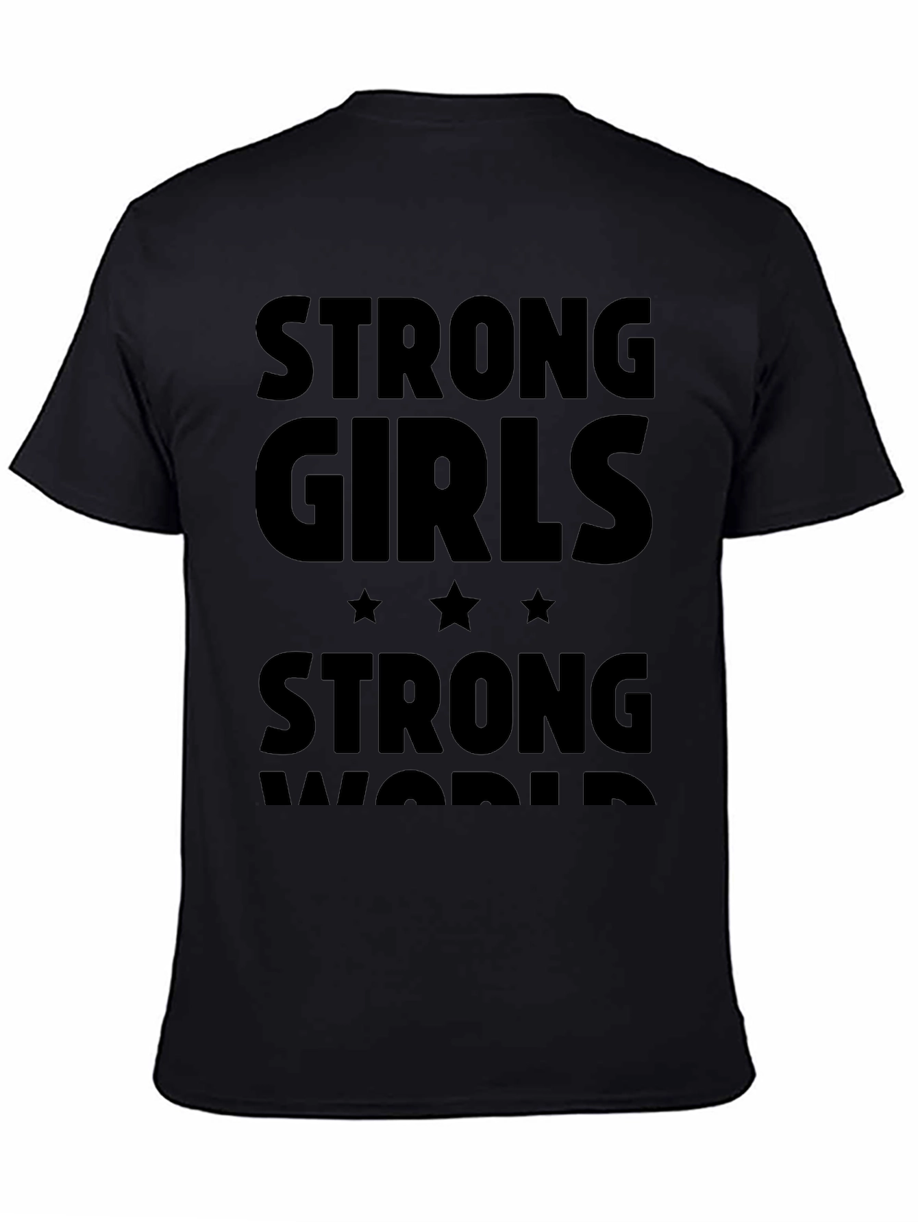 Strong Girls Strong World Graphic T-Shirt