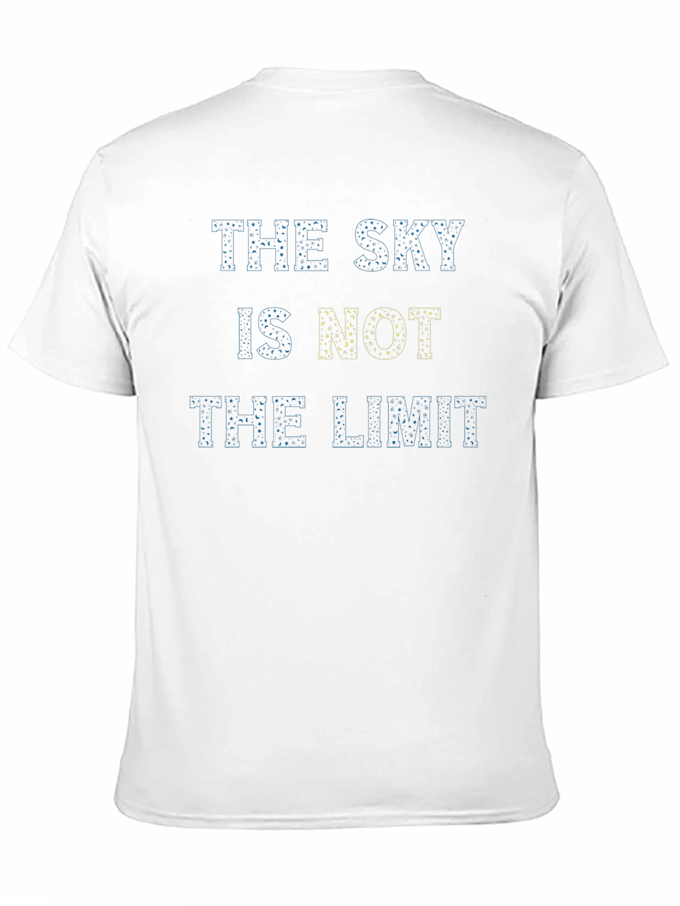 Inspirational The Sky is Not the Limit Black T-Shirt