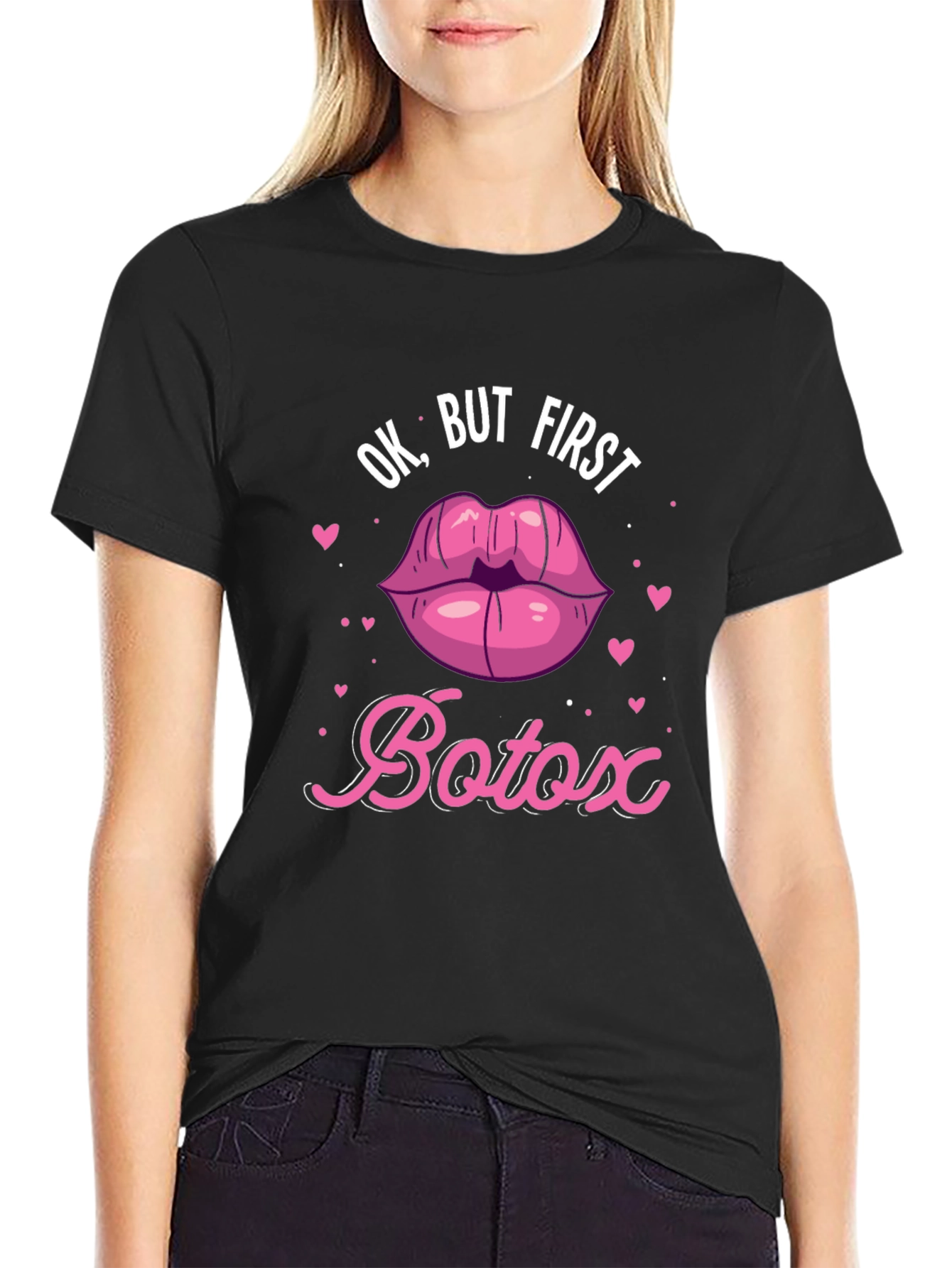Ok But First Botox T-Shirt - Funny Graphic Tee