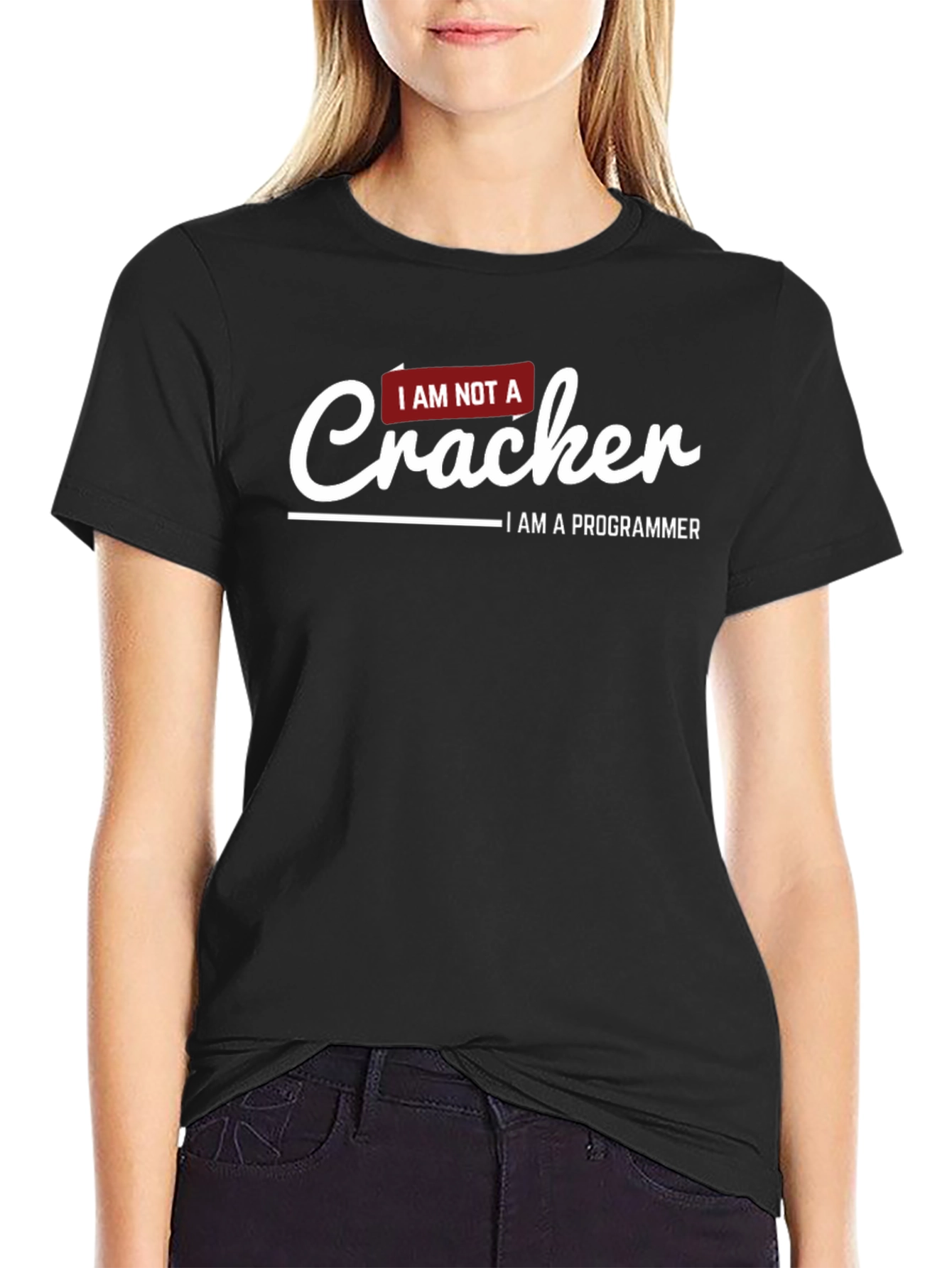 I AM NOT A Cracker Programmer T-Shirt
