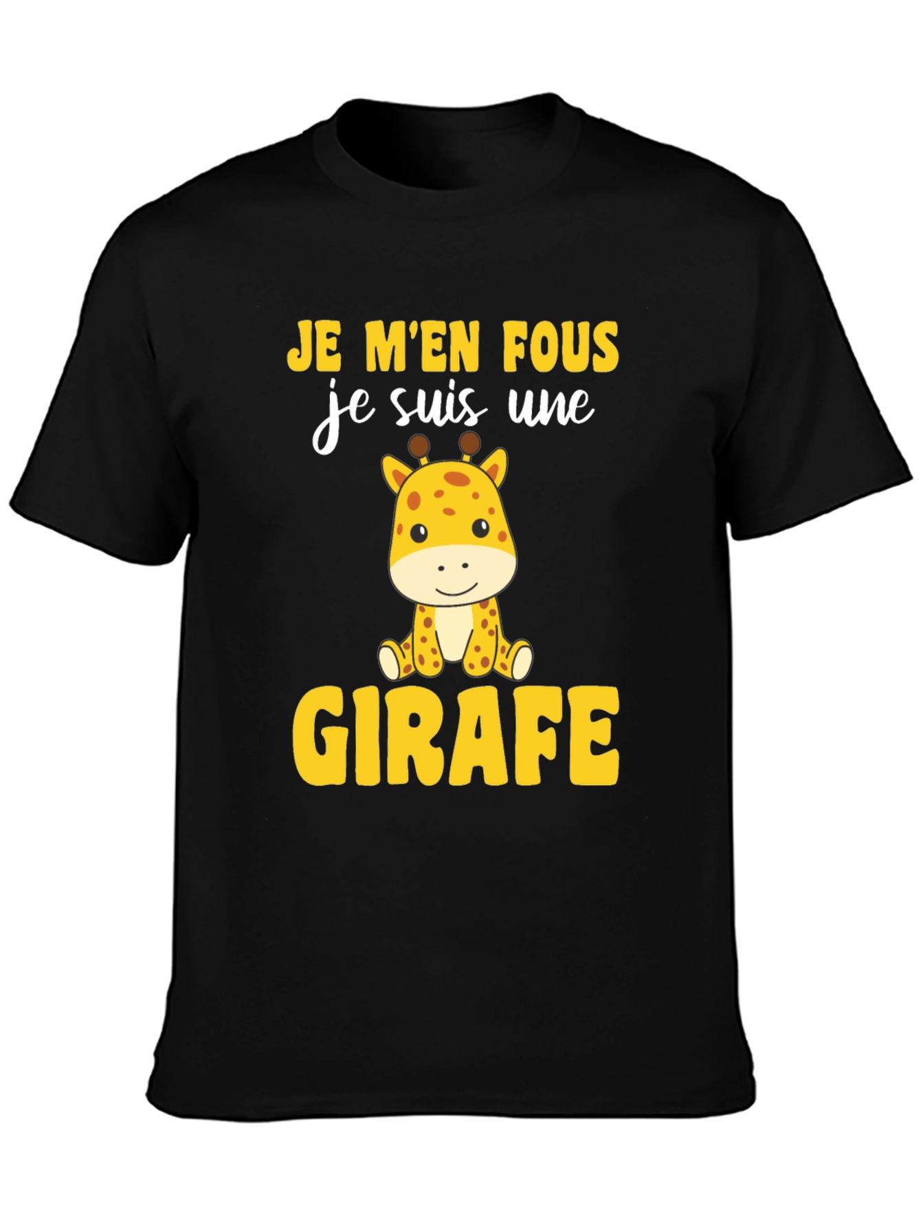 Je Men Fous Giraffe T-Shirt - Funny Animal Tee