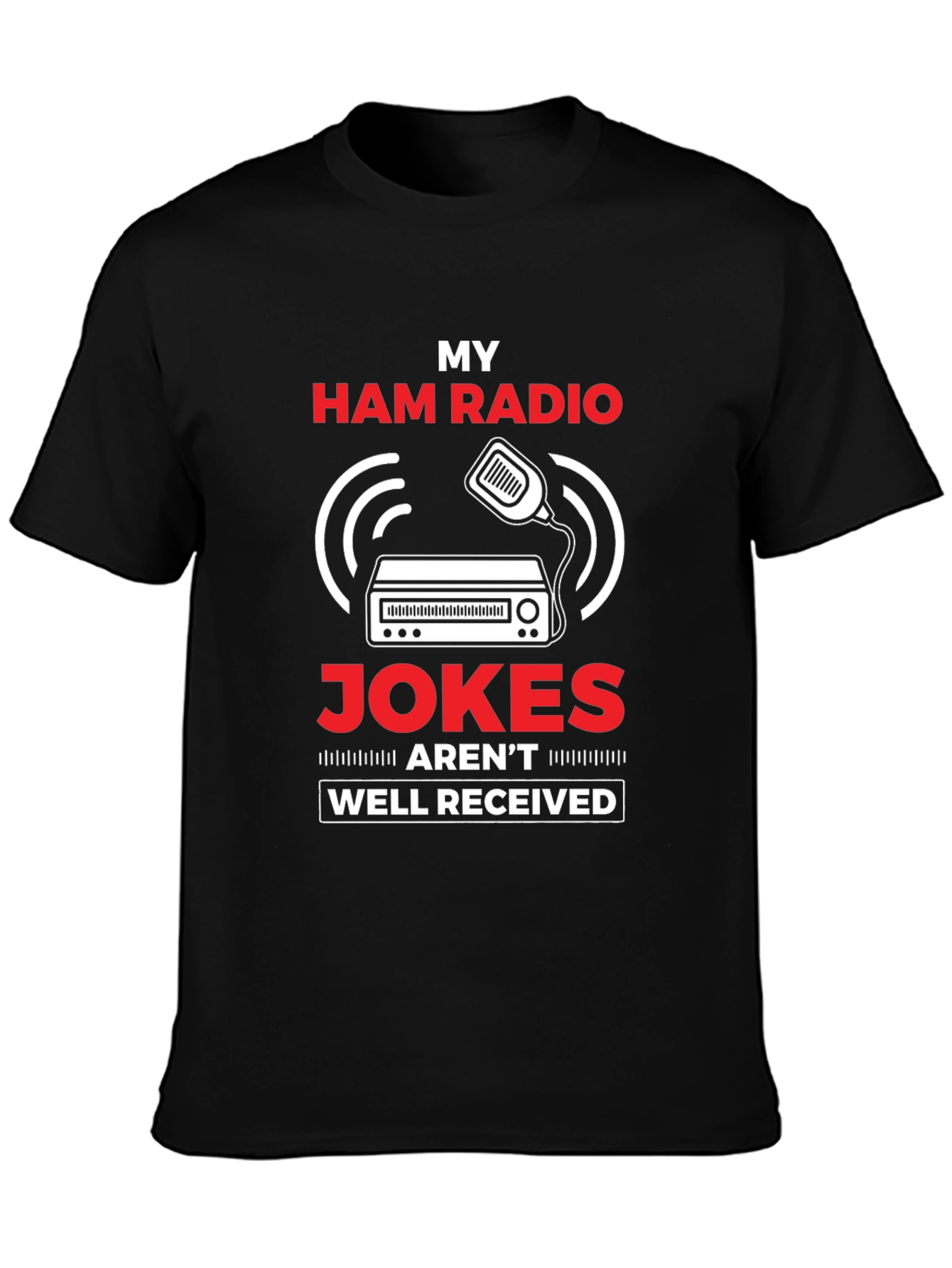 My Ham Radio Jokes T-Shirt