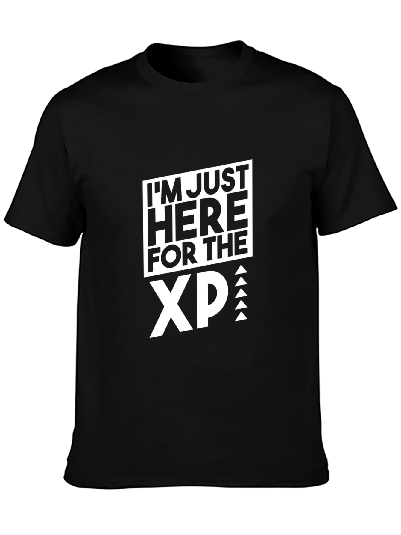 Im Just Here for the XP Black T-Shirt