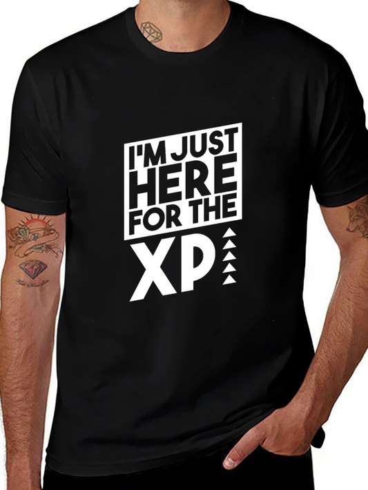 Im Just Here for the XP Black T-Shirt